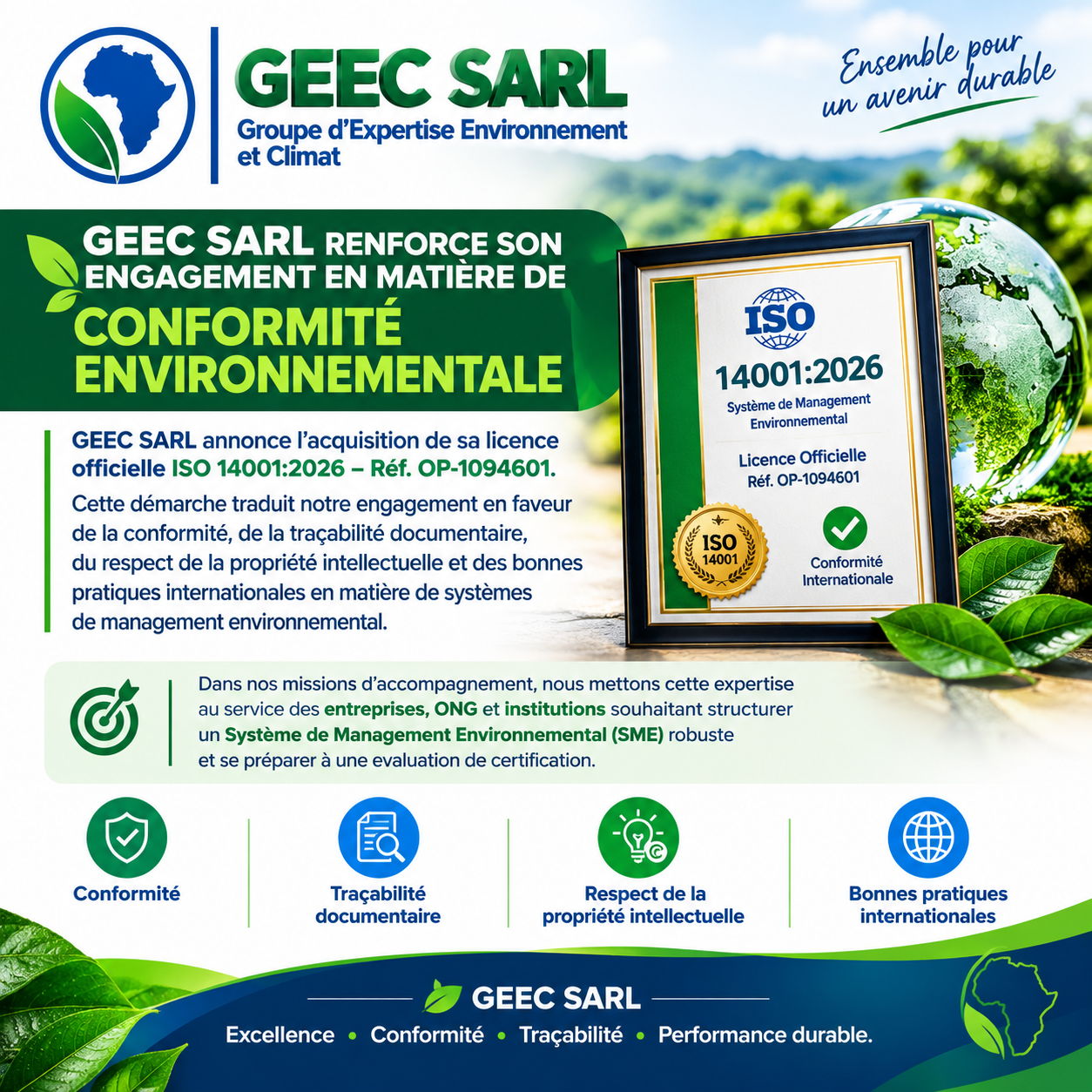 GEEC SARL RENFORCE SON DISPOSITIF DE CONFORMITÉ ET DE TRAÇABILITÉ DOCUMENTAIRE  Acquisition de la licence officielle ISO 14001:2026 — Réf. OP-1094601